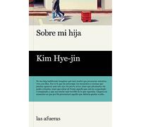 Sobre mi hija (2ªED) (LAS AFUERAS)