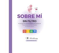 SOBRE MÍ, SIN FILTRO