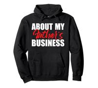sobre My Father's Business Apparel Sudadera con Capucha