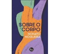 Sobre O Corpo (ebook)