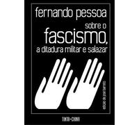 Sobre O Fascismo, A Ditadura Militar E Salazar