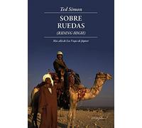 Sobre ruedas: Más allá de los Viajes de Júpiter: 12 (Leer y Viajar)