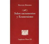 Sobre Sacramentos Y Ecumenismo