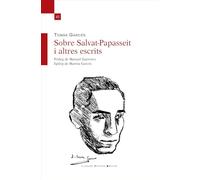 Sobre Salvat-papasseit I Altes Escrits: 45 (Temps Obert)