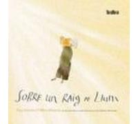 Sobre Un Raig De Llum