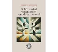 Sobre Verdad Y Mentira En Sentido Extramoral