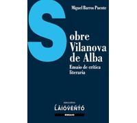 Sobre Vilanpva de Alba: Ensaio sobre crítica literaria