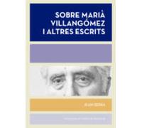 Sobre Villangómez I Altres Escrits