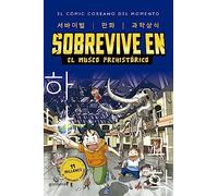 Sobrevive en el museo prehistórico – Sobrevive en... 1 – Montena