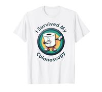 Sobreviví a mi sobreviviente de colonoscopia - Funny Hospital Patient Camiseta