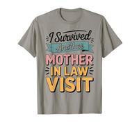 Sobreviví a Otra Suegra Visita Cita humorística Camiseta