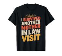 Sobreviví a Otra Suegra Visita Cita humorística Camiseta