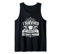 Sobreviví al Programa de doctorado de mi Hija Camiseta sin Mangas
