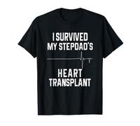 Sobreviví al trasplante de corazón de mi padrastro Camiseta