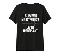 Sobreviví al trasplante de hígado de mi Novio Camiseta Premium
