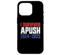 Sobreviví Apush 2024-2025 Ap US History Apush Carcasa para iPhone 16 Pro