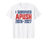 Sobreviví Apush 2026-2027 Ap Historia de EE. UU. Sobreviví a Apush Camiseta
