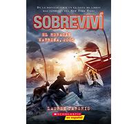 Sobreviví El Huracán Katrina, 2005 (I Survived Hurricane Katrina, 2005)