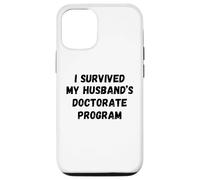 Sobreviví el Programa de doctorado de mi Esposo Divertido Marido Graduado Carcasa para iPhone 12/12 Pro