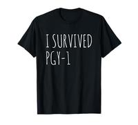 Sobreviví PGY-1 1er año de residencia Camiseta