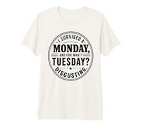 Sobreviví Un Lunes por Qué Martes Desagradable Retro Camiseta Premium