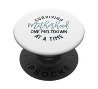 Sobreviviendo a la Maternidad Una Crisis a la Vez Humor Divertido Mamá PopSockets PopGrip Adhesivo