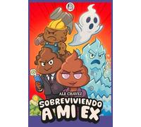 Sobreviviendo a mi ex