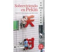 Sobreviviendo En Pekín (ebook)