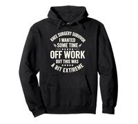 Sobreviviente de cirugía de Rodilla Quería un Tiempo Libre del Trabajo, Pero Esto Sudadera con Capucha