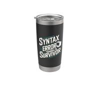 Sobreviviente de error de sintaxis - Programador divertido del codificador de software Vaso térmico de acero inoxidable de doble pared