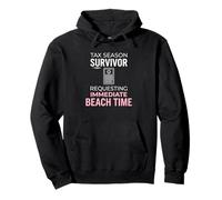 Sobreviviente de la Temporada de impuestos Que solicita un CPA inmediato para el Tiempo de Playa Sudadera con Capucha