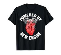 Sobreviviente de trasplante de corazón divertido - Desarrollado por un nuevo motor Camiseta