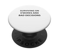 Sobrevivir en S'Mores y Malas Decisiones Camping Diversión PopSockets PopGrip Adhesivo