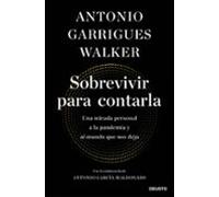 Sobrevivir Para Contarla