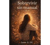 Sobrevivir sin manual