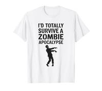 Sobreviviría por Completo a un apocalipsis Zombi Camiseta