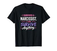 Sobrevivo a un narcisista Puede Hacer Cualquier Cosa Alma intrépida Camiseta