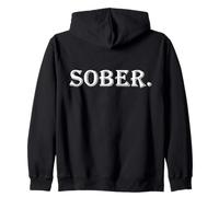 Sobriedad de recuperación de adicciones sobrias y sobriedad sin Alcohol Sudadera con Capucha