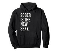 Sobriety Anniversary Sober is The New Sexy & Sober Recovery Sudadera con Capucha