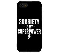 Sobriety Is My Superpower Alcohólico Sobrio Carcasa para iPhone SE (2020) / 7/8
