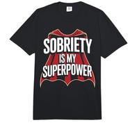 Sobriety Is My Superpower Alcohólico Sobrio Comfort Colors Adult Heavyweight T-Shirt