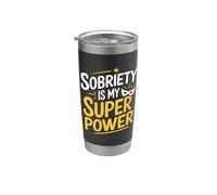 Sobriety Is My Superpower Alcohólico sobrio Vaso térmico de acero inoxidable de doble pared
