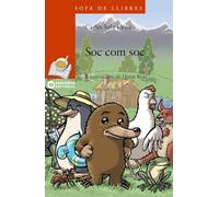Soc com soc (Llibres infantils i juvenils - Sopa de llibres. Sèrie taronja)