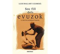 Soc fill dels evuzok: La vida d’un antropòleg al Camerun (Divulgació)