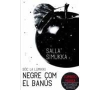 Soc La Lumikki 3: Negre Com El Banús