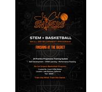 SoCal Snipers Finishing at the Basket Workbook