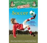Soccer: A Nonfiction Companion To Magic Tree House Merlin Mission #24: