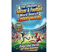 Soccer and Football Word Search Puzzle Book: Word Searches with Easy to Read Print About Soccer, Football, Players, Tactics and More | 6x9 inches, 127 ... +2000 Words ... Gift for Vacations, Ho