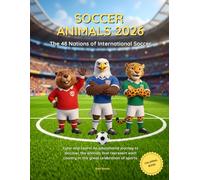 Soccer Animals 2026: The 48 Nations of International Soccer