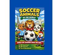 Soccer Animals Of The World